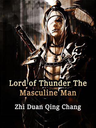 Lord of Thunder: The Masculine Man